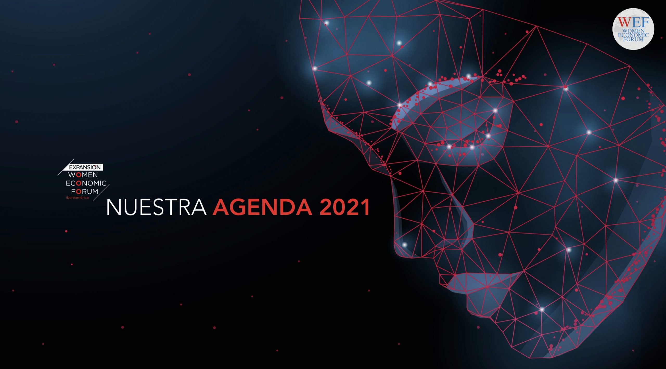 Women Economic Forum Iberoamérica, la cumbre internacional de negocios enfocada a la mujer, presenta su 3era. Edición.